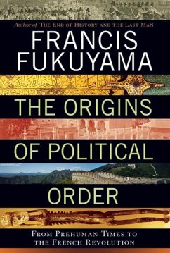 The Origins of Political Order (eBook, ePUB) - Fukuyama, Francis