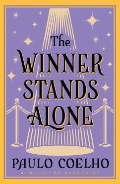 The Winner Stands Alone (eBook, ePUB) - Coelho, Paulo