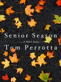 Senior Season (eBook, ePUB)