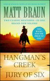 Hangman's Creek and Jury of Six (eBook, ePUB) Hangman's Creek and Jury of Six (eBook, ePUB)