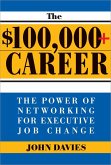 The $100,000+ Career (eBook, ePUB)