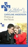 Picking up the Pieces (Mills & Boon Medical) (The Audley, Book 9) (eBook, ePUB)