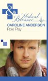 Role Play (Mills & Boon Medical) (eBook, ePUB)