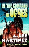 In the Company of Ogres (eBook, ePUB)