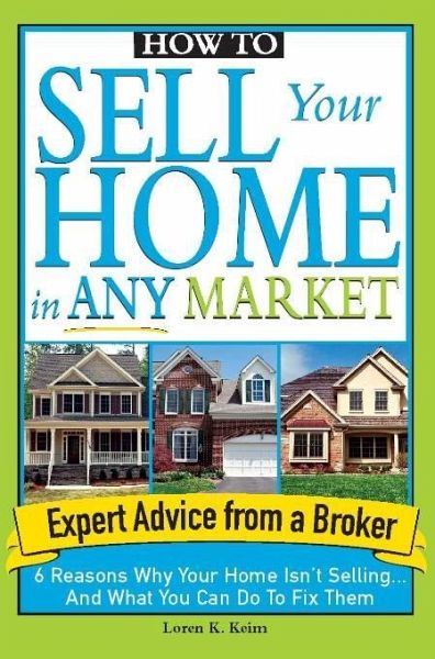 How to Sell Your Home in Any Market (eBook, ePUB)