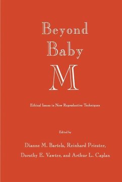 Beyond Baby M - Bartels, Dianne M.;Priester, Reinhard;Vawter, Dorothy E.