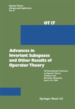 Advances in Invariant Subspaces and Other Results of Operator Theory - Arsene