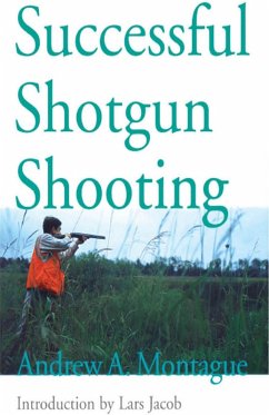 Successful Shotgun Shooting (eBook, ePUB) - Montague, Andrew