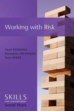 Working with Risk (eBook, ePUB) - Kemshall, Hazel; Wilkinson, Bernadette; Baker, Kerry