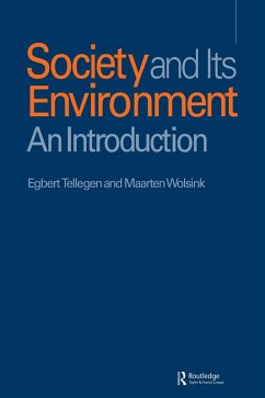 Society and Its Environment (eBook, ePUB) - Tellegen, Egbert; Wolsink, Maarten