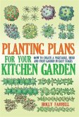 Planting Plans For Your Kitchen Garden (eBook, ePUB)