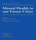 Mental Health In Our Future Cities (eBook, ePUB)