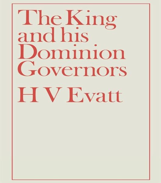 The King and His Dominion Governors, 1936 (eBook, ePUB) The King and His Dominion Governors, 1936 (eBook, ePUB)