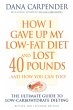 How I Gave Up My Low-Fat Diet and Lost... - Bild 1
