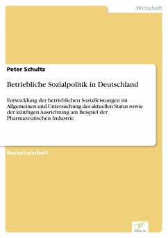 Betriebliche Sozialpolitik in Deutschland (eBook, PDF) - Schultz, Peter
