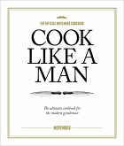 Cook Like A Man (eBook, ePUB)