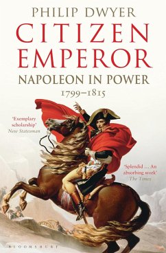Citizen Emperor (eBook, ePUB) - Dwyer, Philip