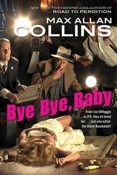 Bye Bye, Baby (eBook, ePUB) - Collins, Max Allan