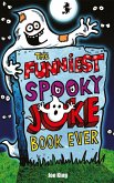 The Funniest Spooky Joke Book Ever (eBook, ePUB)