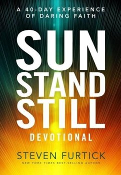 Sun Stand Still Devotional (eBook, ePUB) - Furtick, Steven