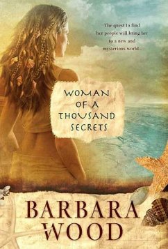 Woman of a Thousand Secrets (eBook, ePUB) - Wood, Barbara