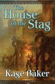 The House of the Stag (eBook, ePUB) The House of the Stag (eBook, ePUB)