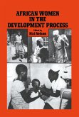 African Women in the Development Process (eBook, ePUB)
