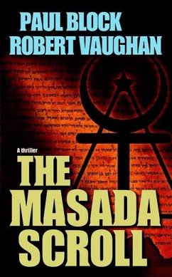 The Masada Scroll (eBook, ePUB) - Block, Paul; Vaughan, Robert