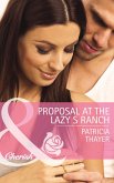 Proposal At The Lazy S Ranch (Mills & Boon Cherish) (Slater Sisters of Montana, Book 2) (eBook, ePUB)