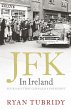 JFK in Ireland (eBook, ePUB) - Bild 1