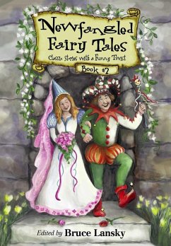 New Fangled Fairy Tales Book #2 (eBook, ePUB) - Lansky, Bruce