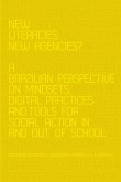 New Literacies, New Agencies? (eBook, PDF)