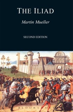 The Iliad (eBook, ePUB) - Mueller, Martin
