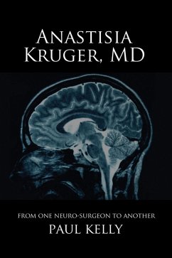 Anastasia Kruger, MD (eBook, PDF) - Kelly, Paul