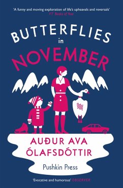 Butterflies in November (eBook, ePUB) - Ólafsdóttir, Auður Ava