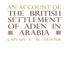 An Account of the British Settlement of Aden in Arabia (eBook, ePUB)