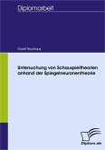 Untersuchung von Schauspieltheorien anhand der Spiegelneuronentheorie (eBook, PDF)