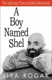 A Boy Named Shel (eBook, ePUB)