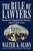 The Rule of Lawyers (eBook, ePUB)