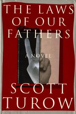 The Laws of our Fathers (eBook, ePUB) - Turow, Scott