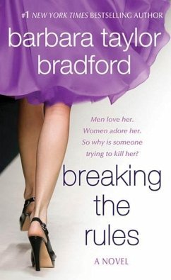 Breaking the Rules (eBook, ePUB) - Bradford, Barbara Taylor