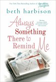 Always Something There to Remind Me (eBook, ePUB)