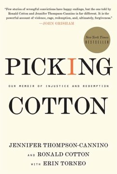 Picking Cotton (eBook, ePUB) - Thompson-Cannino, Jennifer; Cotton, Ronald; Torneo, Erin