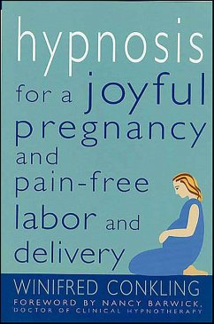 Cover Hypnosis for a Joyful Pregnancy and Pain-Free Labor and Delivery (eBook, ePUB)
