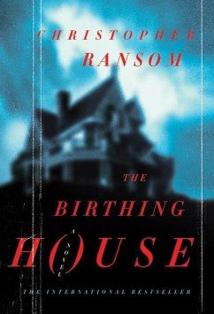 The Birthing House (eBook, ePUB) - Ransom, Christopher