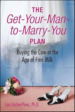 Cover The Get-Your-Man-to-Marry-You Plan (eBook, ePUB)