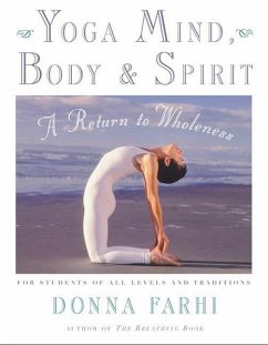 Yoga Mind, Body & Spirit (eBook, ePUB) - Farhi, Donna