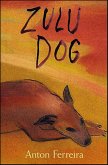 Zulu Dog (eBook, ePUB)