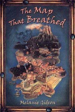 The Map That Breathed (eBook, ePUB) - Gideon, Melanie