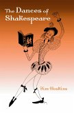 The Dances of Shakespeare (eBook, ePUB)
